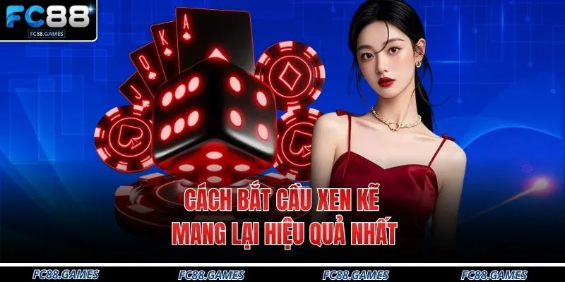 Công Thức Xóc Đĩa Tại Nhà Cái FC88 Giúp Bạn Thắng Lớn 99% 3 cach bat cau xen ke mang lai hieu qua nhat